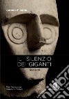 Il silenzio dei giganti libro