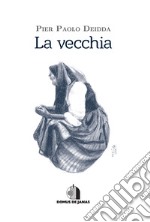 La vecchia libro