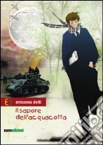 Il sapore dell'acquacotta libro