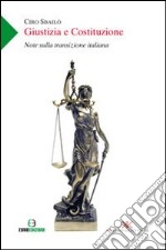 Giustizia e Costituzione. Note sulla transizione italiana