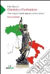 Giustizia e Costituzione. Note comparatistiche sulla transizione italiana libro