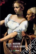 Madonne d'ogni giorno libro