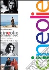 Cineolie. Le isole Eolie e il cinema libro