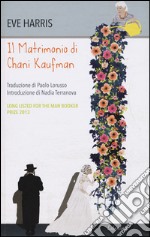 Il matrimonio di Chani Kaufman libro