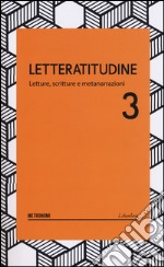 Letteratitudine. Vol. 3 libro