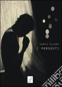 I perdenti
