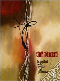 Incagliati nelle secche del presente libro
