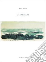 Oltremare libro