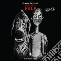 Portello pulp remix libro