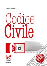 Codice civile non commentato. Il nuovo codice civile aggiornato. Nuova ediz. libro