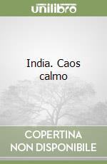 India. Caos calmo libro