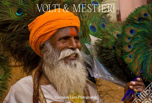 Volti & mestieri. Ediz. a colori