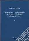 Norme, scienza e pratica giuridica tra Genova e l'Occidente medievale e moderno. Ediz. italiana e inglese libro