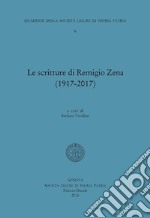 Le scritture di Remigio Zena (1850-1917)