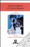 Giosuè Carducci e il «suol d'Aleramo». Atti dei Convegni di Alessandria e Bologna libro