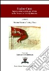 Facino cane. Sagacia e astuzia nei travagli d'Italia tra fine Trecento e inizio Quattrocento libro