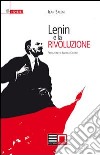 Lenin e la rivoluzione libro