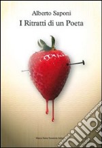 I ritratti di un poeta libro