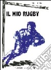 Il mio rugby libro