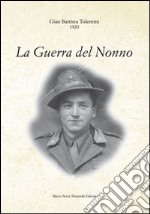 La guerra del nonno libro