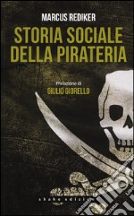 Storia sociale della pirateria libro