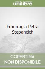 Emorragia-Petra Stepancich