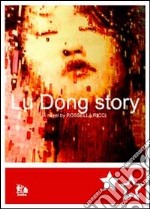 Lu Dong story