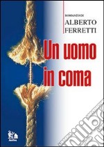 Un uomo in coma libro