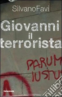Giovanni il terrorista