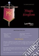 Magic Kingdom. Ediz. italiana libro