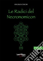 Le radici del Necronomicon libro