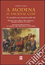 A Modena si dice(va) così libro