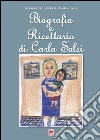 Biografia e ricettario di Carla Salsi libro