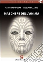 Maschere dell'anima