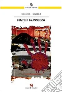 Mater munnezza