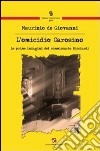 L'omicidio Carosino. Le prime indagini del commissario Ricciardi libro