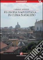 Filosofia napoletana... in clima natalizio libro