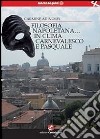 Filosofia napoletana... in clima carnevalesco e pasquale libro di Adinolfi Carmine