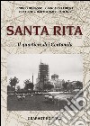 Santa Rita. Il quartiere dei Centomila libro