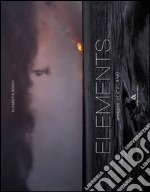 Elements. Images of Iceland. Ediz. a colori. Ediz. italiana e inglese libro