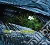BioPhotoContest 2021. The Biomes, the great beauty of planet. Ediz. italiana e inglese libro