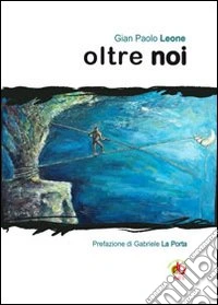 Oltre noi