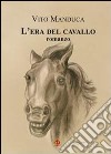 L'era del cavallo libro