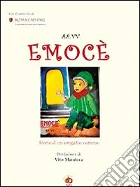 Emocè. Storie di un progetto comune