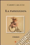 La passeggiata libro