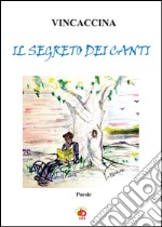 Il segreto dei canti libro