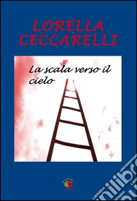 La scala verso il cielo