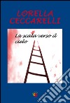 La scala verso il cielo libro