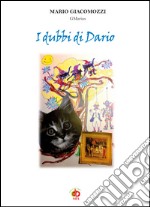 I dubbi di Dario libro