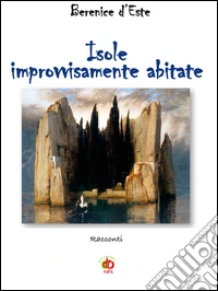 Isole improvvisamente abitate